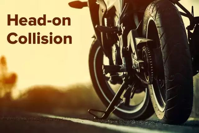 Motorcycle head on collision